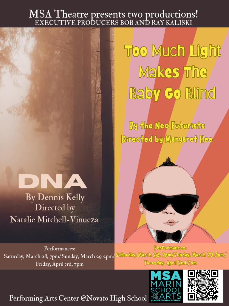 MSA Theatre Presents Two Productions: Too Much Light Makes the Baby Go Blind & DNA 4